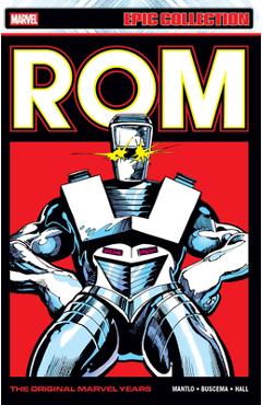Poza produsului ROM Epic Collection: The Original Marvel Years Vol. 3 - Bill Mantlo