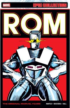 ROM Epic Collection: The Original Marvel Years Vol. 3 - Bill Mantlo
