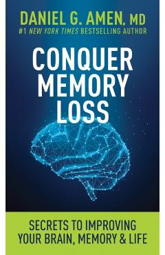 Poza produsului Conquer Memory Loss: Secrets to Improving Your Brain, Memory, and Life - 
