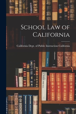 School Law of California - 