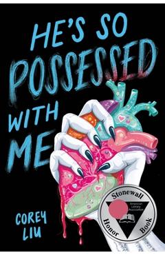 Coperta cărții 'He's So Possessed with Me - Corey Liu'