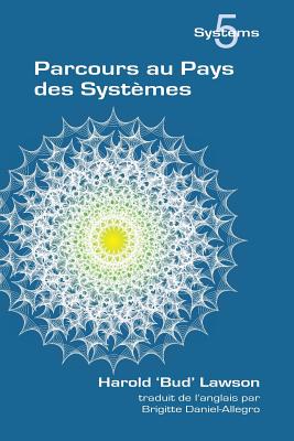 Parcours Au Pays Des Systemes - Harold Bud Lawson