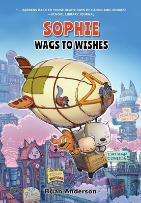 Sophie: Wags to Wishes (Vol 3): A Graphic Novel - Brian Anderson