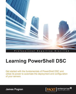 Coperta cărții 'Learning PowerShell DSC - James Pogran'