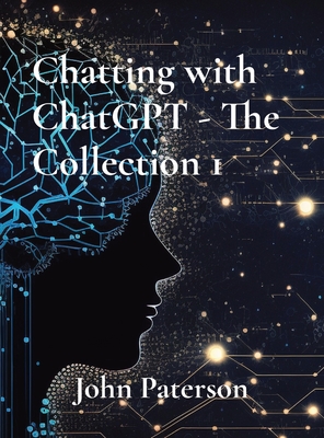 Chatting with ChatGPT - The Collection 1: Nuclear, Brandis, Ukraine, War, Virginia Class Subs, ALP Nuclear Policy, AUKUS, Politics, Somerton Man, Star - John Paterson
