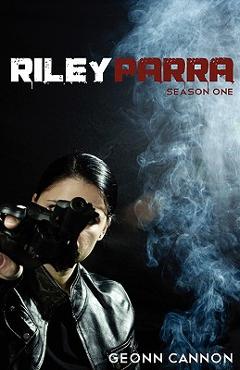 Coperta cărții 'Riley Parra Season One - Geonn Cannon'