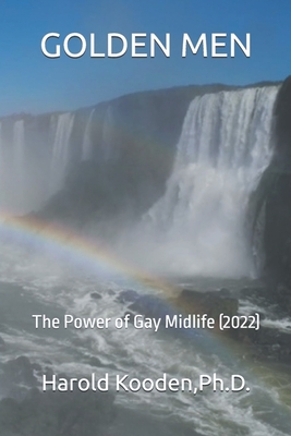 Golden Men: The Power of Gay Midlife (2022) - Harold Kooden