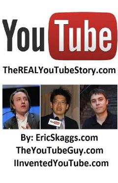 Coperta cărții 'YouTube: TheRealYouTubeStory.com - Eric Skaggs'