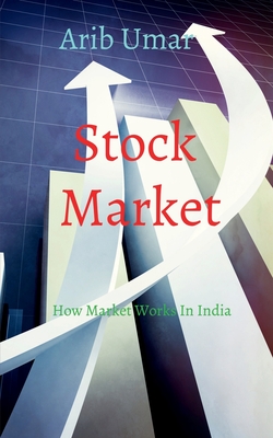 Coperta cărții 'How Market Works In India - Arib Umar'