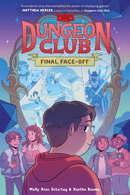 Dungeons & Dragons: Dungeon Club: Final Face-Off: A Graphic Novel - Molly Knox Ostertag