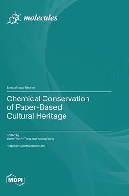 Coperta cărții 'Chemical Conservation of Paper-Based Cultural Heritage - Yueer Yan'