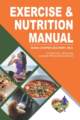 Coperta cărții 'Exercise and Nutrition Manual - Dona Cooper-dockery'