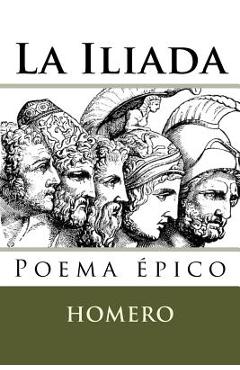 Coperta cărții 'La Iliada - Martin Hernandez H.'