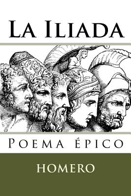 La Iliada - Martin Hernandez H.