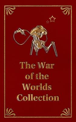 The War of the Worlds Collection - H. G. Wells