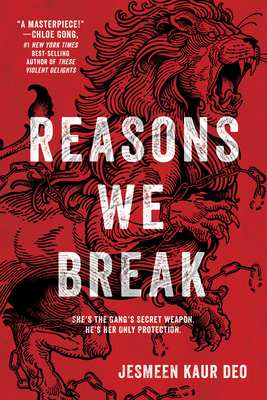 Reasons We Break - Jesmeen Kaur Deo