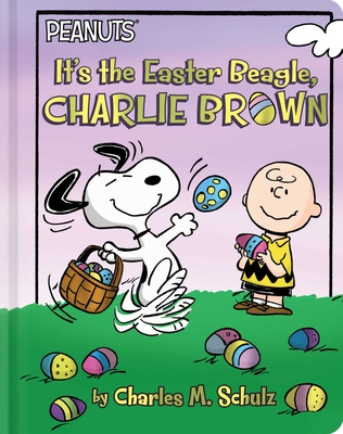 It's the Easter Beagle, Charlie Brown - Charles M. Schulz