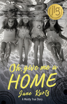 Oh Give Me a Home - Jane Kurtz