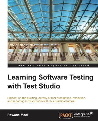 Coperta cărții 'Learning Software Testing with Test Studio - Rawane Madi'