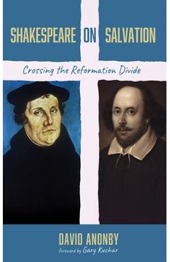 Coperta cărții 'Shakespeare on Salvation - David Anonby'