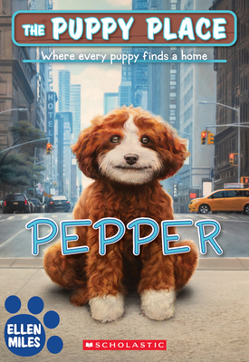 Pepper (the Puppy Place #71) - Ellen Miles