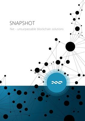 SNAPSHOT - Nxt unsurpassable blockchain solutions - Arthur Penzl
