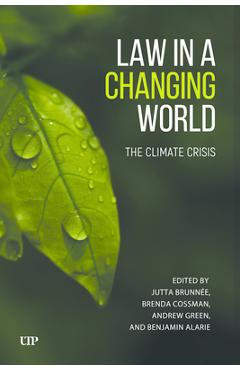 Coperta cărții 'Law in a Changing World: The Climate Crisis - Jutta Brunnee'