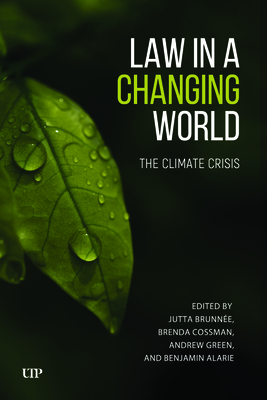 Coperta cărții 'Law in a Changing World: The Climate Crisis - Jutta Brunnee'