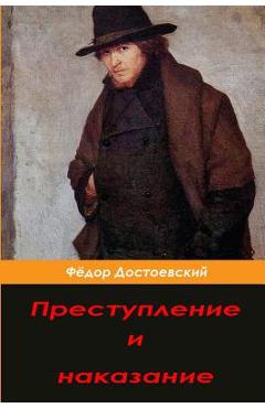 Coperta cărții 'Prestuplenie I Nakazanie - Fjodor Dostoevskiy'
