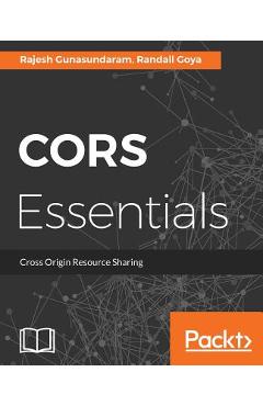 Coperta cărții 'CORS Essentials - Rajesh Gunasundaram'