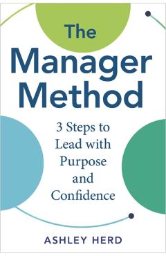 Poza produsului The Manager Method - Ashley Herd