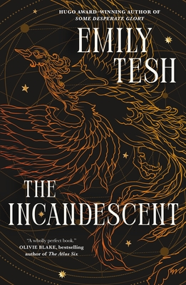 Coperta cărții 'The Incandescent - Emily Tesh'