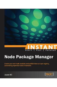 Coperta cărții 'Instant NPM - Juzer Ali'