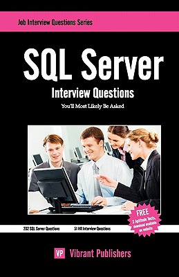 Coperta cărții 'SQL Server Interview Questions You'll Most Likely Be Asked -'