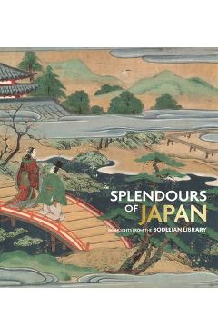 Poza produsului Splendours of Japan: Highlights from the Bodleian Library - 