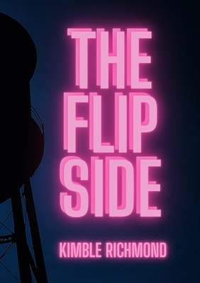 The Flipside - Kimble Richmond