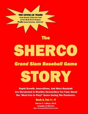 The SHERCO Grand Slam Baseball STORY, Bk. 2 - Steven V. Leshay