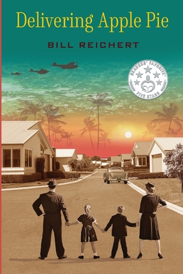 Delivering Apple Pie - Bill Reichert