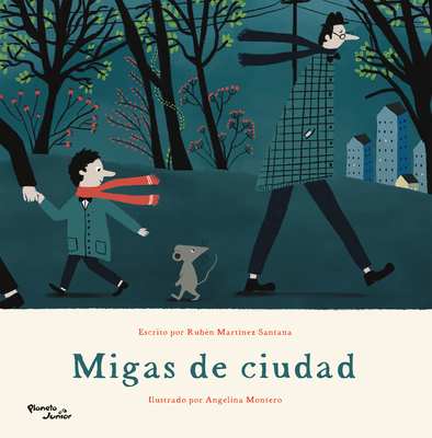 Migas de Ciudad / City Crumbs - Rubén Martínez Santana