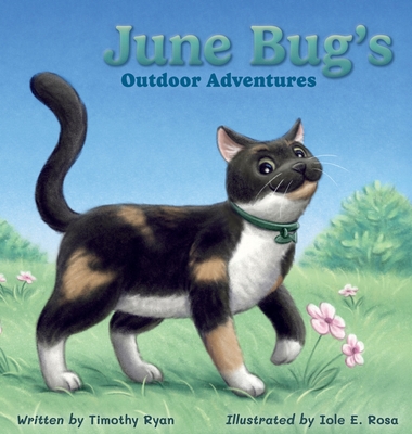 June Bug's Outdoor Adventures - Timothy Ryan