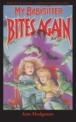 Coperta cărții 'My Babysitter Bites Again - Ann Hodgman'