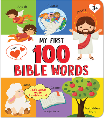 Coperta cărții 'My First 100 Bible Words -'