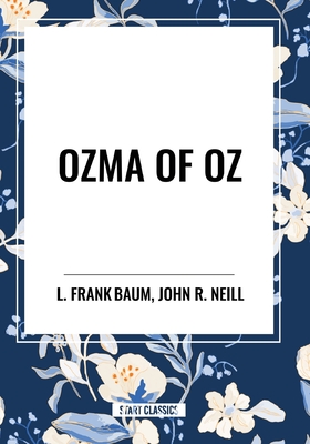 Ozma of Oz - L. Frank Baum