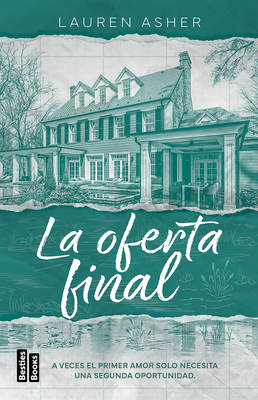 La Oferta Final / Final Offer - Lauren Asher