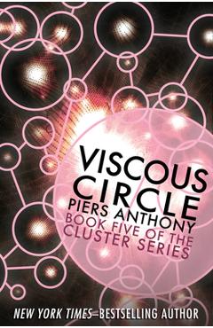 Poza produsului Viscous Circle - Piers Anthony
