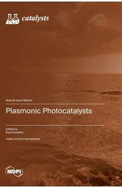 Coperta cărții 'Plasmonic Photocatalysts - Ewa Kowalska'