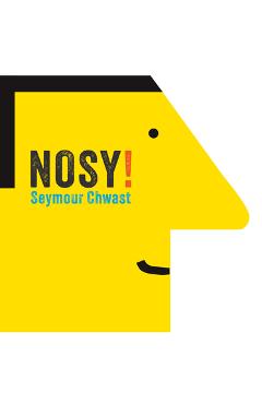 Poza produsului Nosy - Seymour Chwast