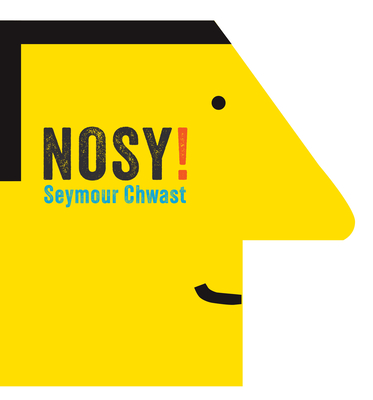 Nosy - Seymour Chwast