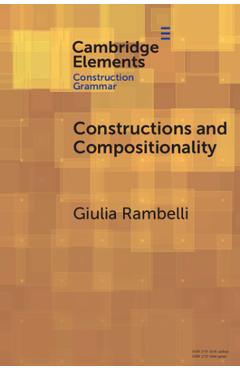 Poza produsului Constructions and Compositionality - Giulia Rambelli