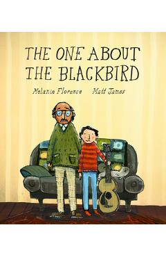Poza produsului The One about the Blackbird - Melanie Florence